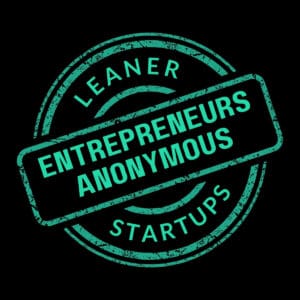 Entrepreneurs Anonymous startup mentorship workshop meetup by Leaner Startups at SURF Incubator in Seattle WA